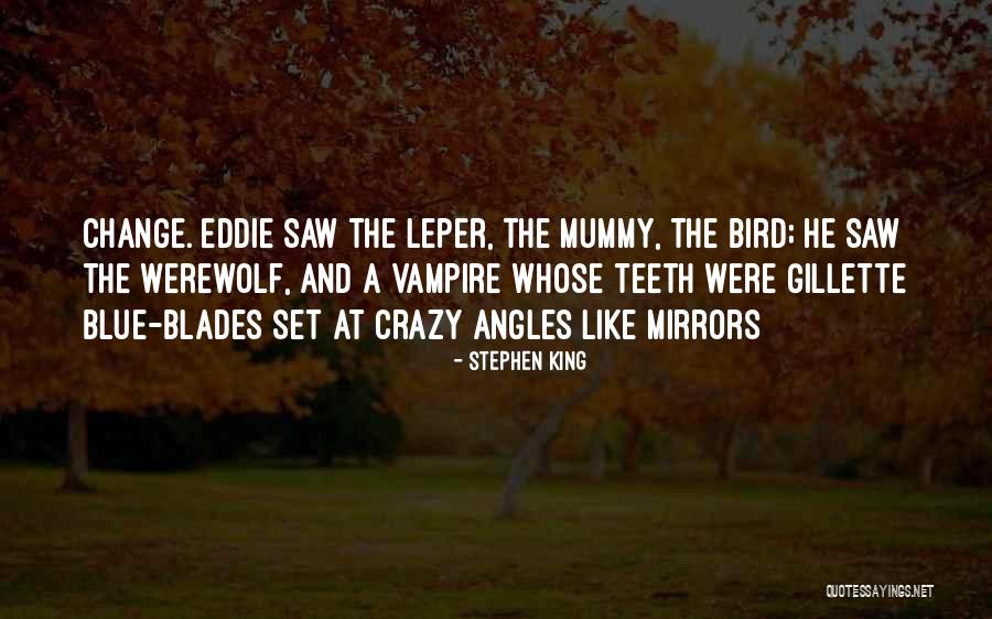 Witzenberg Besproeiing Quotes By Stephen King Witzenberg Besproeiing Quotes By Stephen King