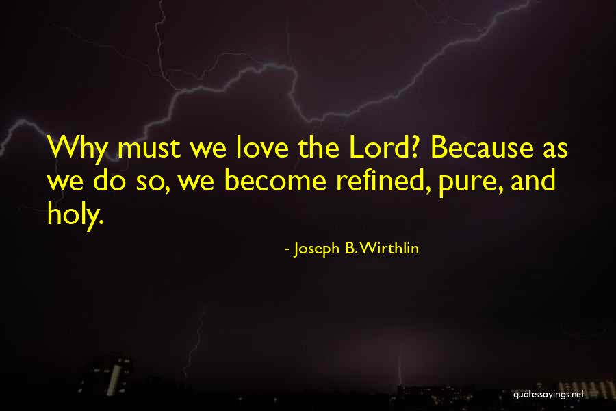 Witzenberg Municipality Quotes By Joseph B. Wirthlin Witzenberg Municipality Quotes By Joseph B. Wirthlin