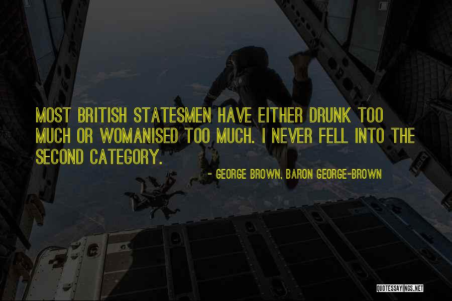 Witzler Quotes By George Brown, Baron George-Brown Witzler Quotes By George Brown, Baron George-Brown