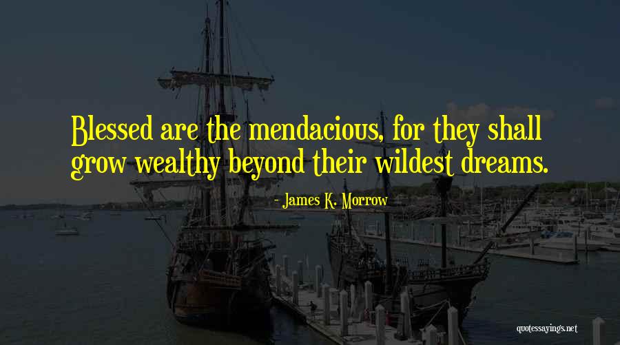 Wivenhoe Surgery Quotes By James K. Morrow Wivenhoe Surgery Quotes By James K. Morrow