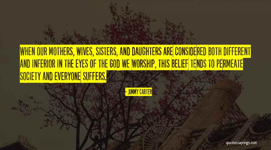 Wives And Daughters Quotes By Jimmy Carter