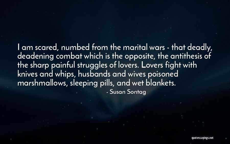 Wives And Lovers Quotes By Susan Sontag Wives And Lovers Quotes By Susan Sontag