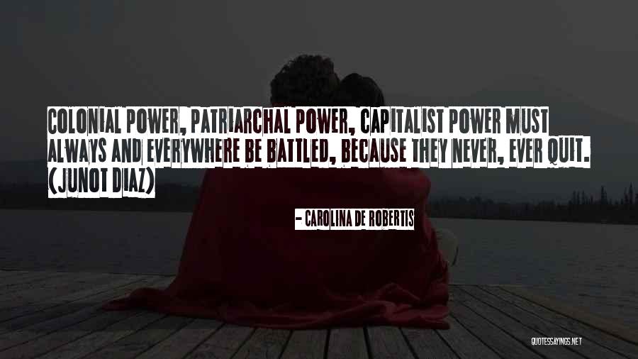 Wives Dominating Husbands Advices Quotes By Carolina De Robertis Wives Dominating Husbands Advices Quotes By Carolina De Robertis