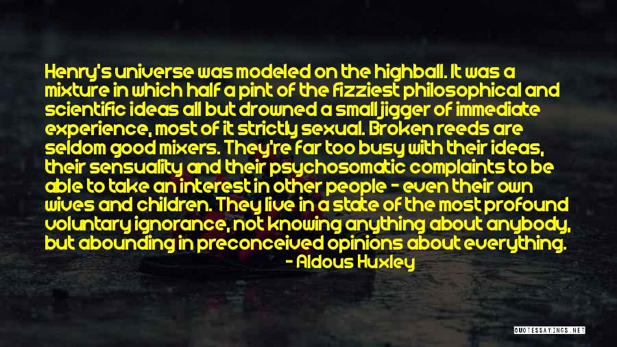 Wives Good Quotes By Aldous Huxley Wives Good Quotes By Aldous Huxley