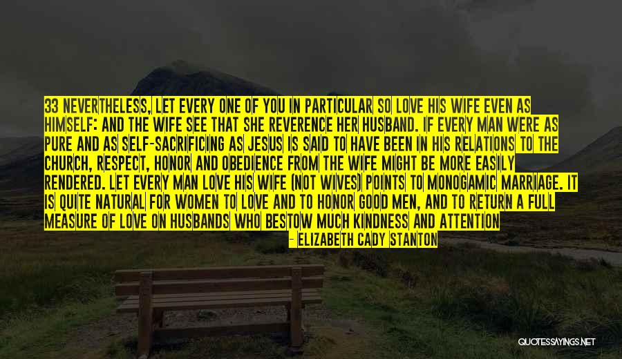 Wives Good Quotes By Elizabeth Cady Stanton Wives Good Quotes By Elizabeth Cady Stanton