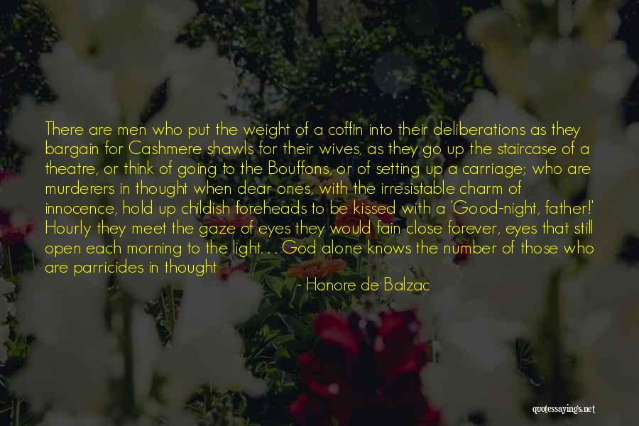 Wives Good Quotes By Honore De Balzac Wives Good Quotes By Honore De Balzac
