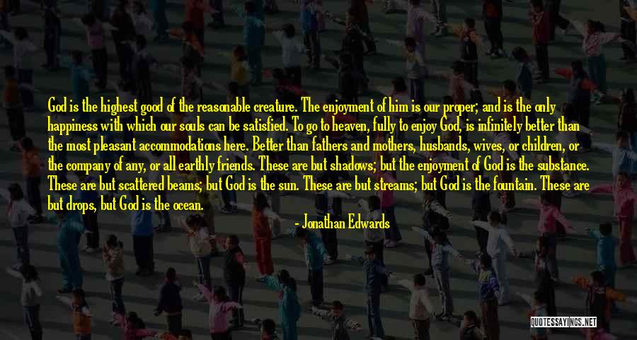 Wives Good Quotes By Jonathan Edwards Wives Good Quotes By Jonathan Edwards