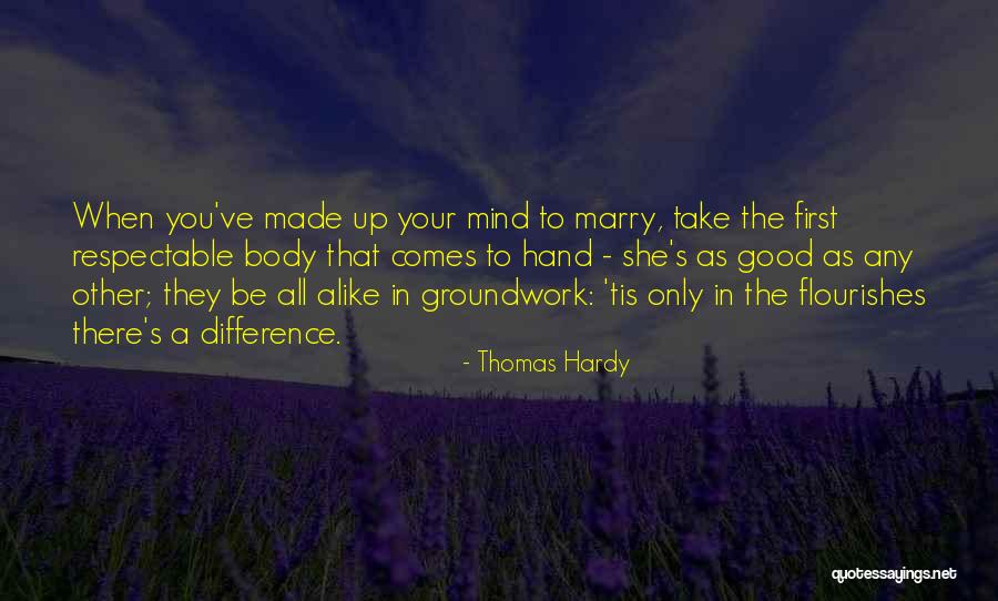 Wives Good Quotes By Thomas Hardy