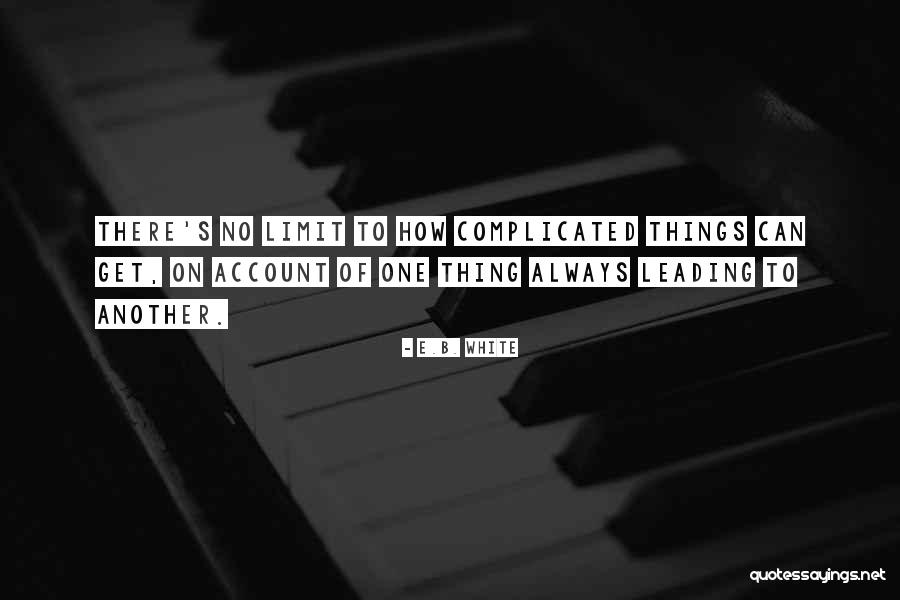 Wives In Islam Quotes By E.B. White Wives In Islam Quotes By E.B. White