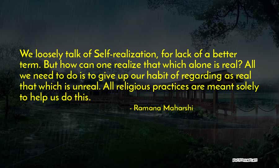 Wives Loving Husbands Quotes By Ramana Maharshi