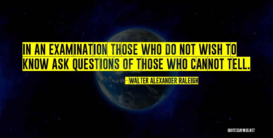 Wivine Moleka Quotes By Walter Alexander Raleigh Wivine Moleka Quotes By Walter Alexander Raleigh