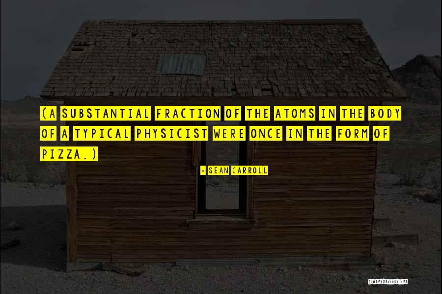 Wiwcharuk Quotes By Sean Carroll Wiwcharuk Quotes By Sean Carroll