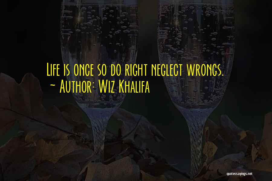 Wiz Khalifa Quotes 1444907