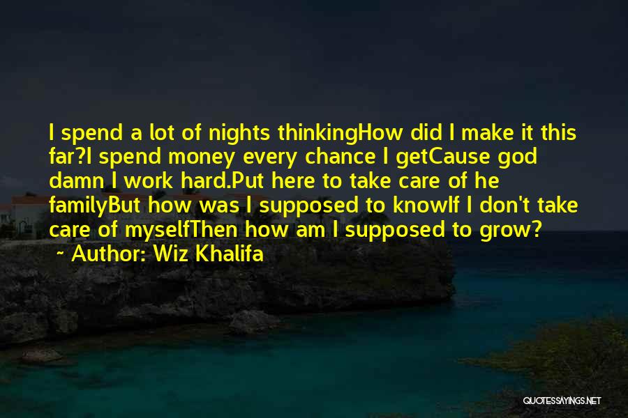Wiz Khalifa Quotes 1683299
