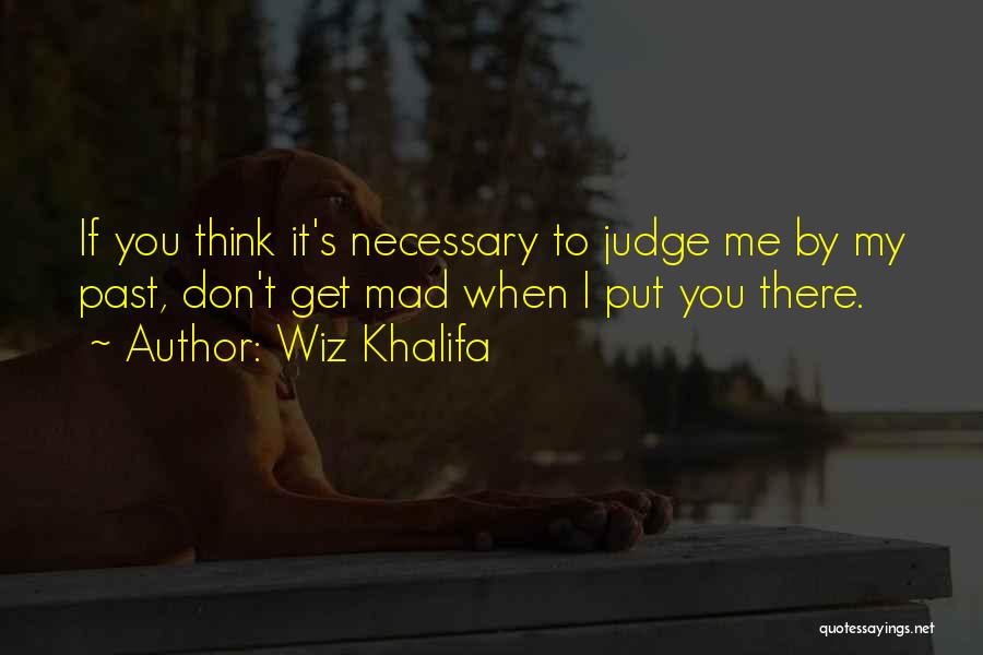 Wiz Khalifa Quotes 882047