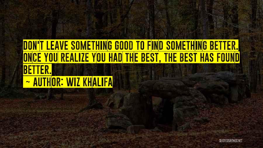 Wiz Khalifa Quotes 935697