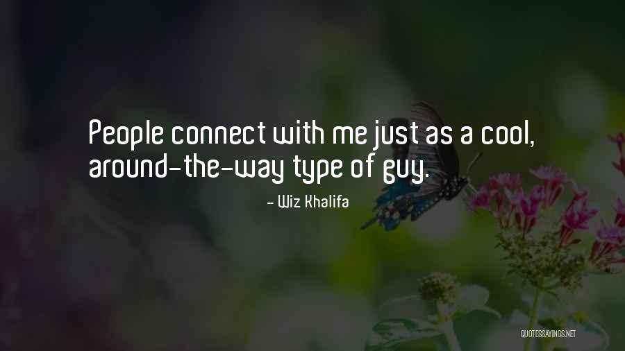 Wiz Khalifa We Own It Quotes By Wiz Khalifa