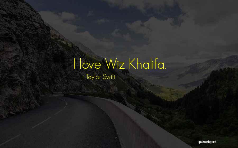 Wiz Quotes By Taylor Swift Wiz Quotes By Taylor Swift