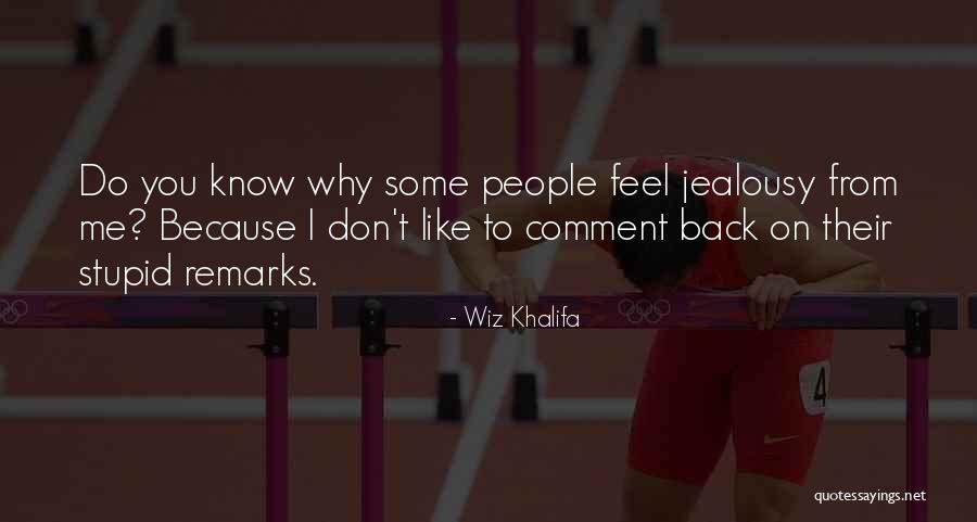 Wiz Quotes By Wiz Khalifa Wiz Quotes By Wiz Khalifa