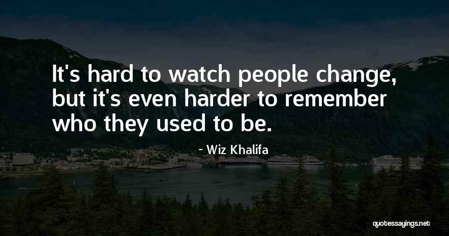 Wiz Quotes By Wiz Khalifa Wiz Quotes By Wiz Khalifa