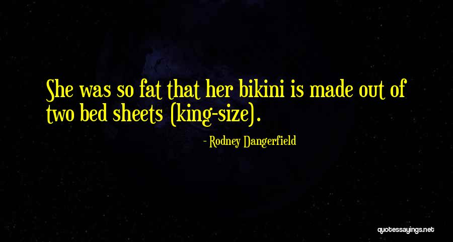 Wizard Of Westwood Quotes By Rodney Dangerfield