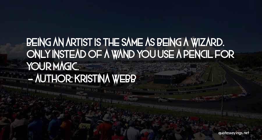 Wizard Wand Quotes By Kristina Webb