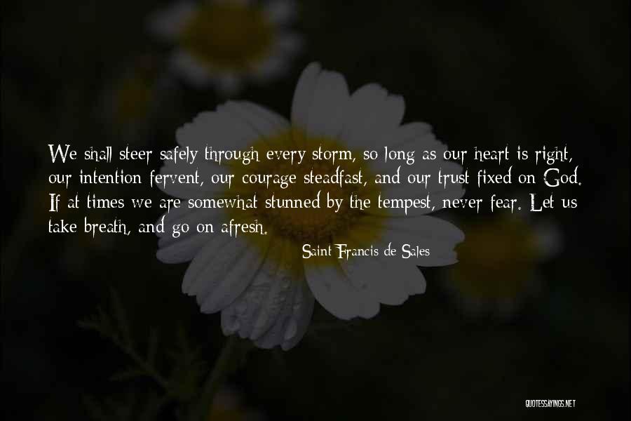 Wizend Quotes By Saint Francis De Sales Wizend Quotes By Saint Francis De Sales