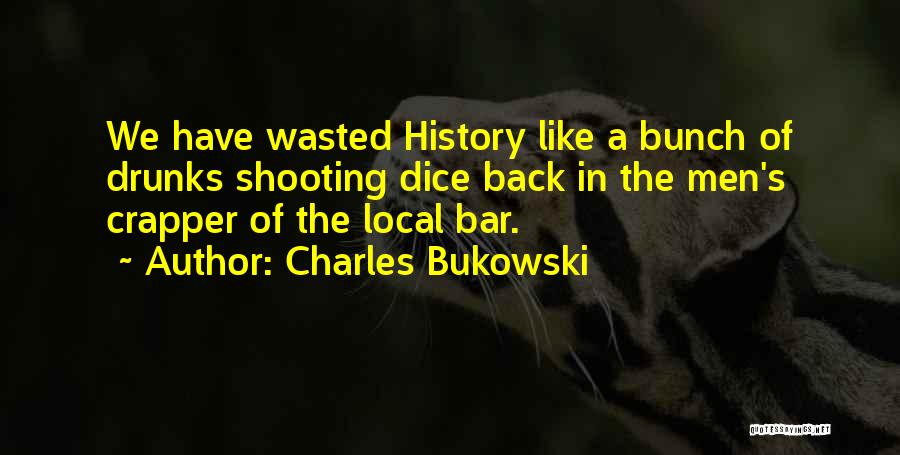 Wizened Crossword Quotes By Charles Bukowski