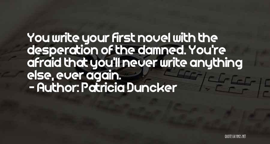 Wizened Crossword Quotes By Patricia Duncker