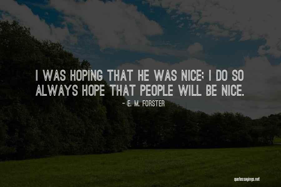Wizidrical Quotes By E. M. Forster Wizidrical Quotes By E. M. Forster