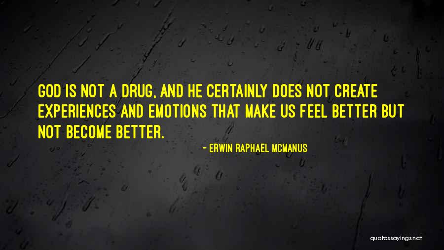 Wizyta Film Quotes By Erwin Raphael McManus Wizyta Film Quotes By Erwin Raphael McManus