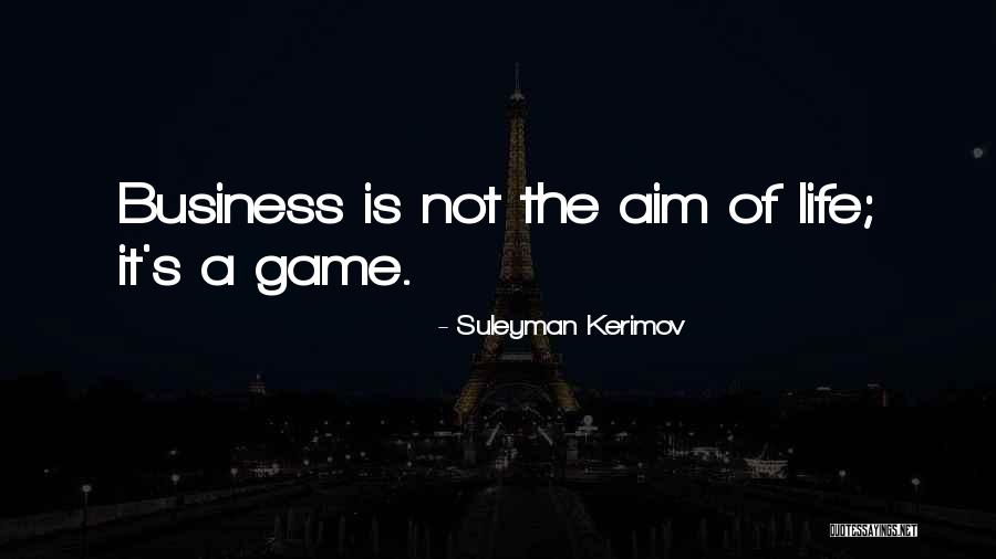 Wkadlfch Quotes By Suleyman Kerimov Wkadlfch Quotes By Suleyman Kerimov