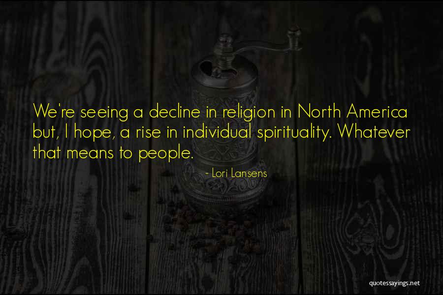 Wkhy Quotes By Lori Lansens Wkhy Quotes By Lori Lansens