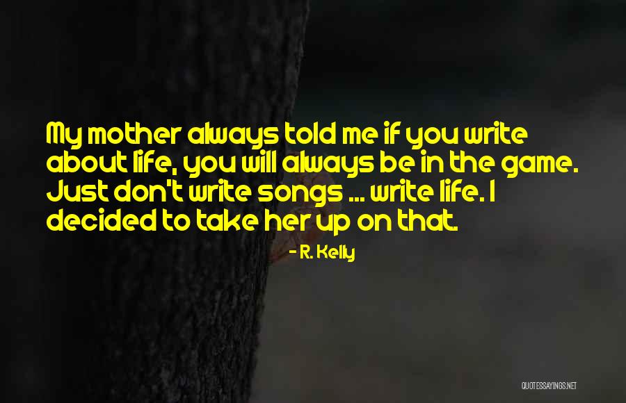 Wku Quotes By R. Kelly Wku Quotes By R. Kelly