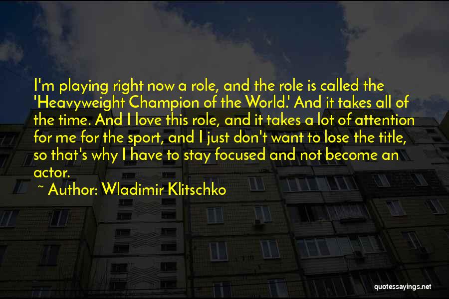 Wladimir Klitschko Quotes 1067439