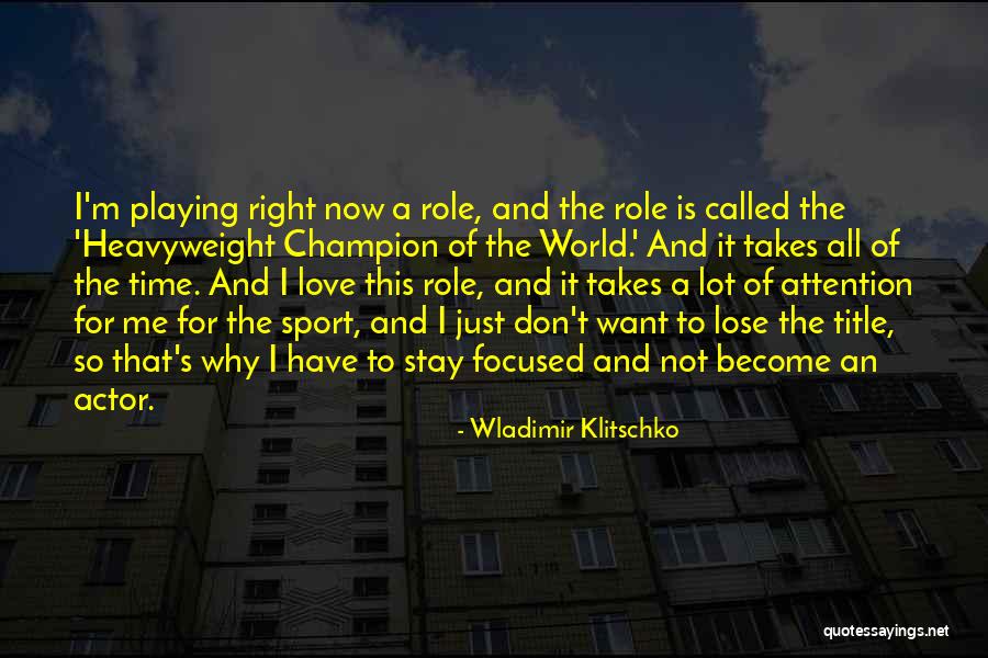 Wladimir Klitschko Quotes 1067439