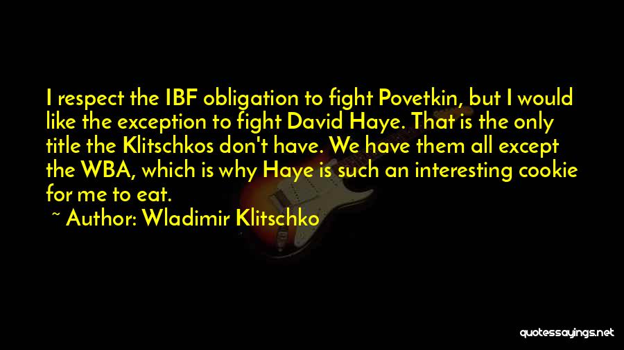 Wladimir Klitschko Quotes 1146391