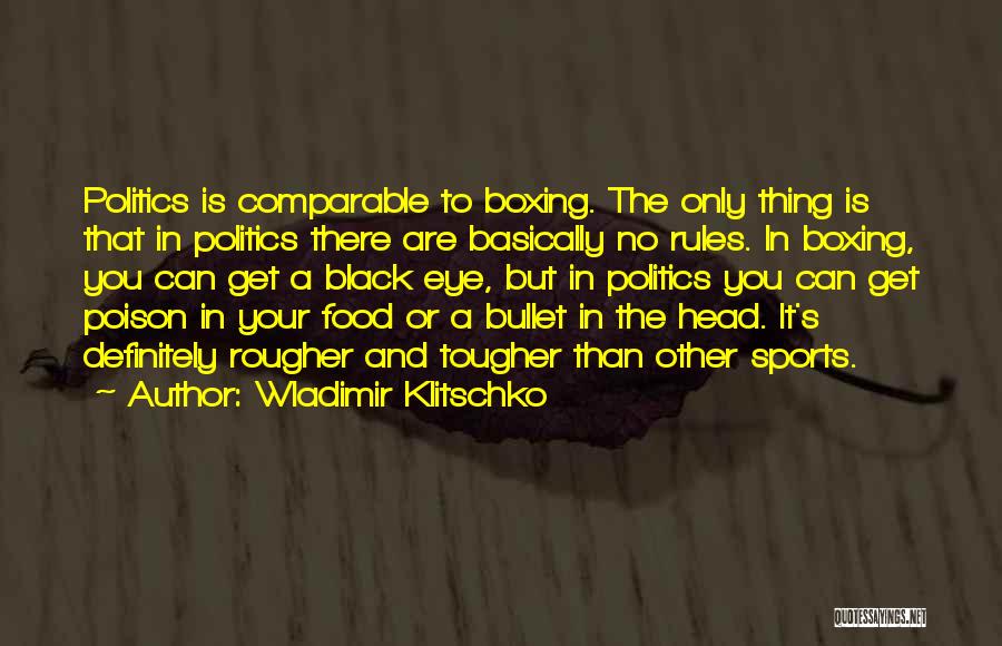 Wladimir Klitschko Quotes 1907925