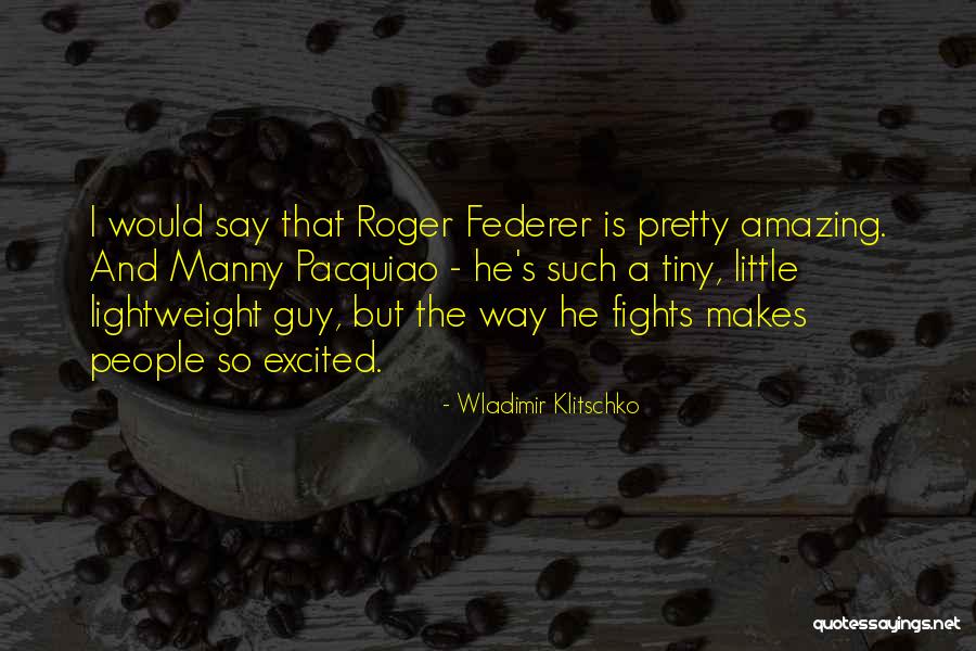 Wladimir Klitschko Quotes 906699 Wladimir Klitschko Quotes 906699