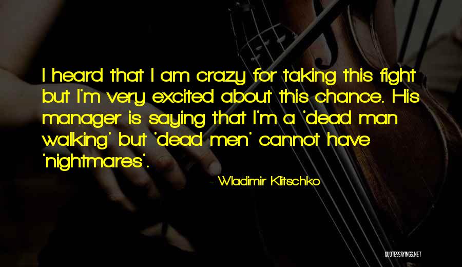 Wladimir Quotes By Wladimir Klitschko Wladimir Quotes By Wladimir Klitschko