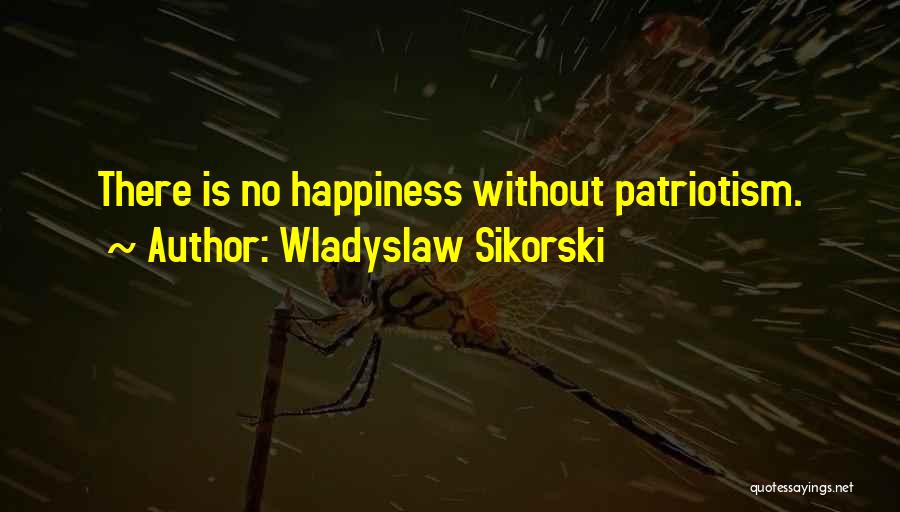 Wladyslaw Sikorski Quotes 1496078