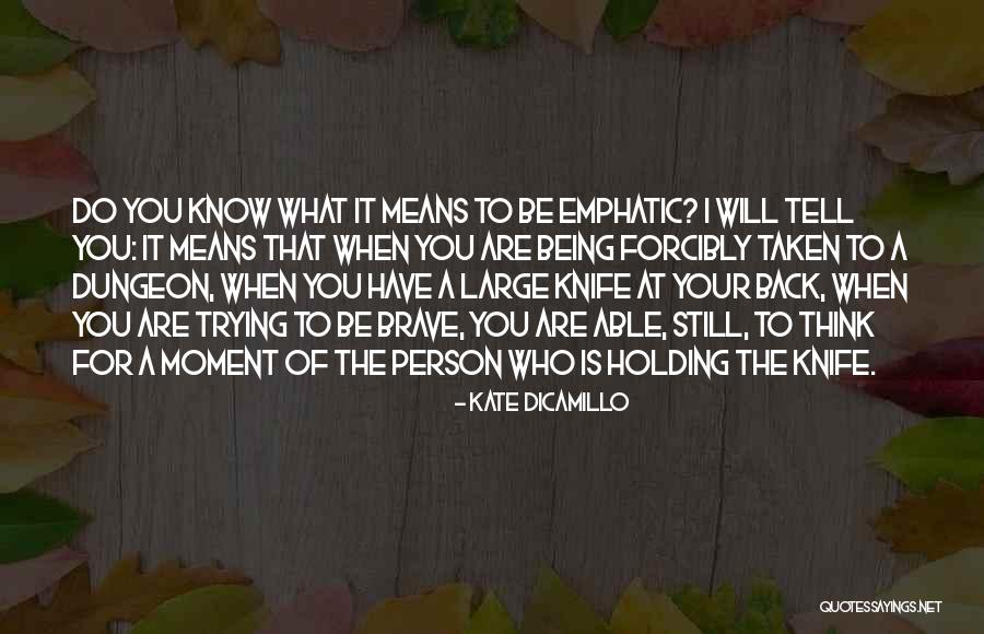 Wlodkowski Raymond Quotes By Kate DiCamillo Wlodkowski Raymond Quotes By Kate DiCamillo