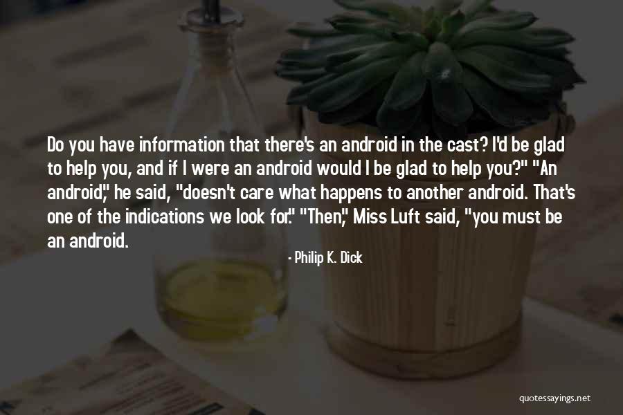 Wlodzimierz Czarzasty Quotes By Philip K. Dick Wlodzimierz Czarzasty Quotes By Philip K. Dick