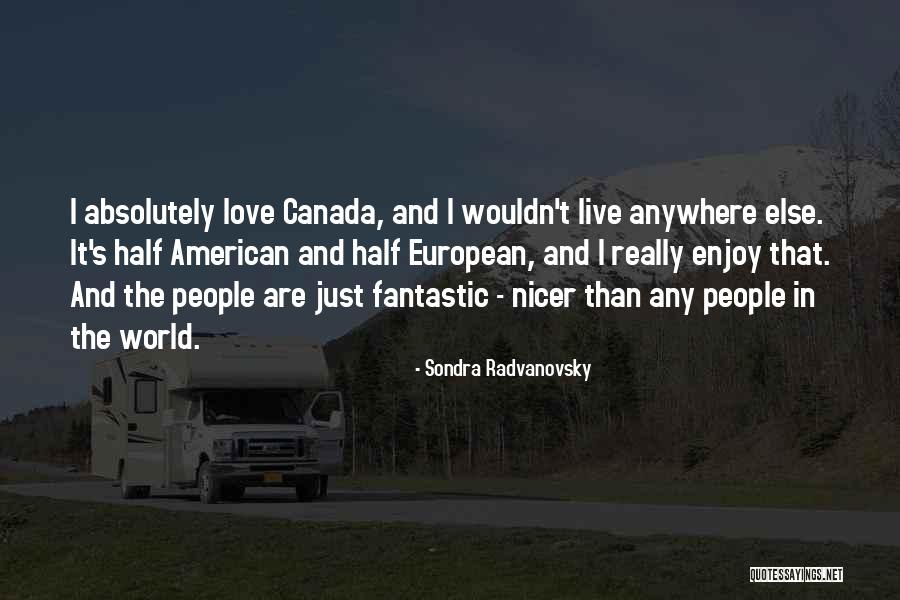 Wlodzimierz Czarzasty Quotes By Sondra Radvanovsky Wlodzimierz Czarzasty Quotes By Sondra Radvanovsky