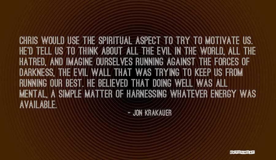 Wlqi News Quotes By Jon Krakauer Wlqi News Quotes By Jon Krakauer