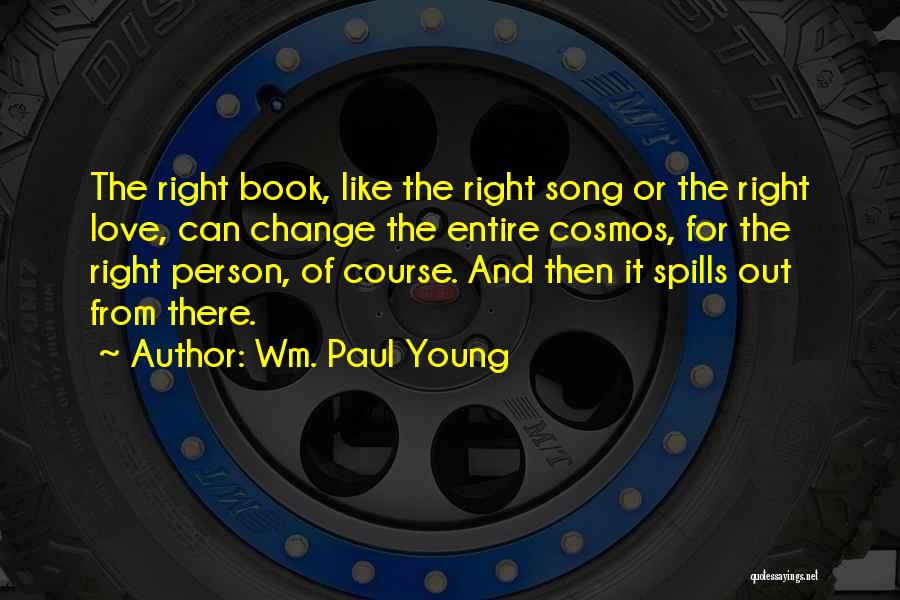 Wm. Paul Young Quotes 1339649