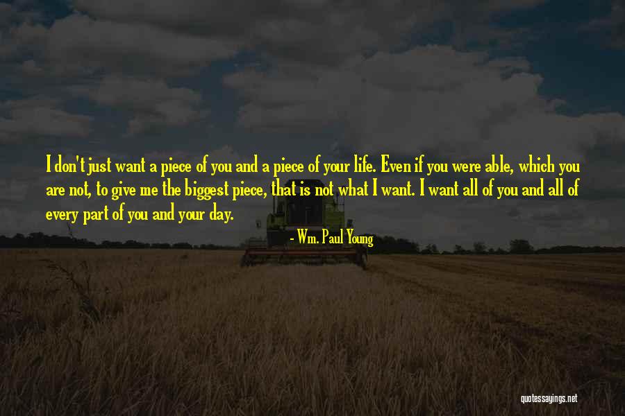 Wm. Paul Young Quotes 1516335