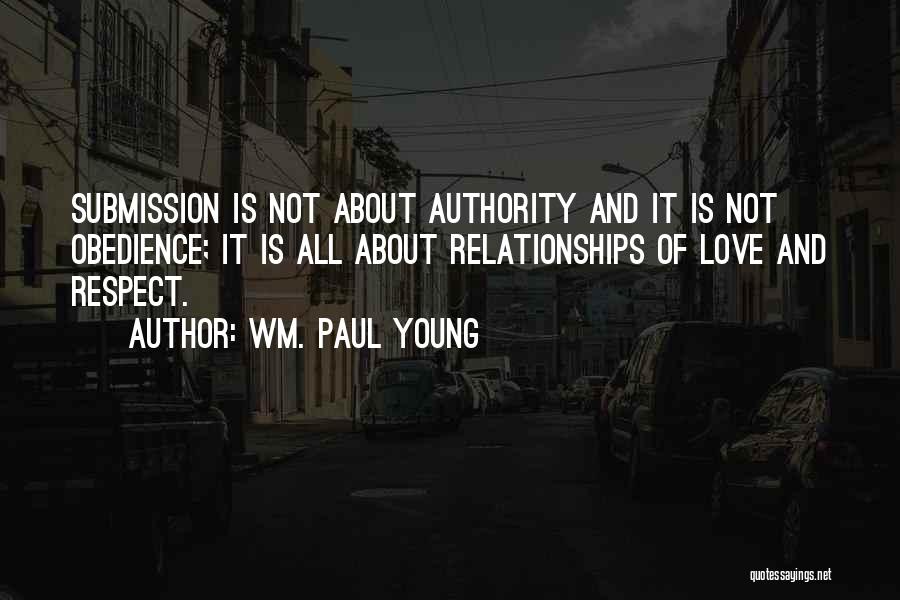 Wm. Paul Young Quotes 1532550