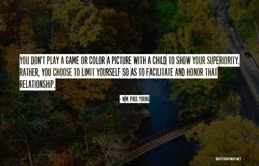 Wm. Paul Young Quotes 199476 Wm. Paul Young Quotes 199476