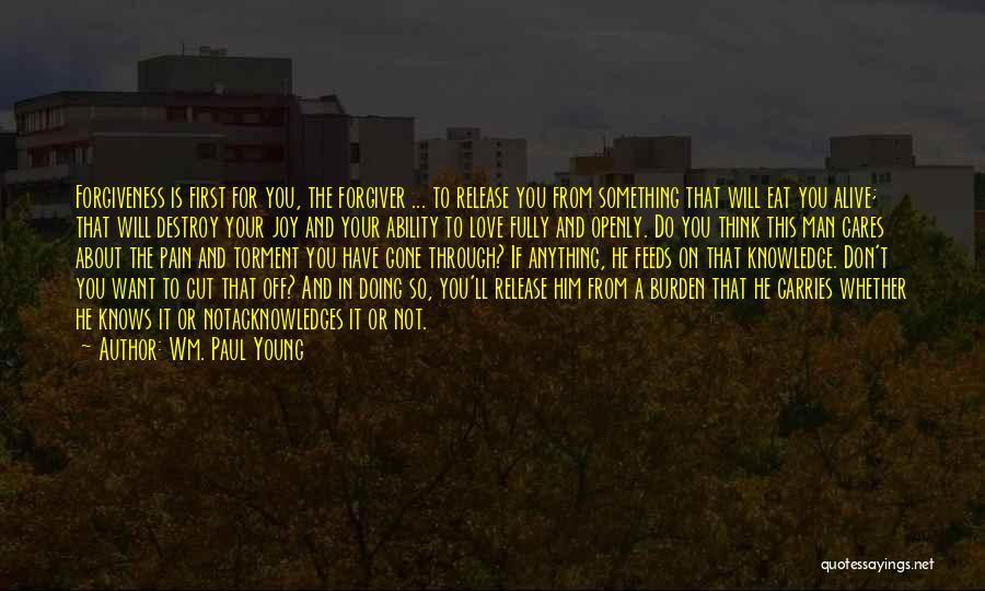 Wm. Paul Young Quotes 2022057